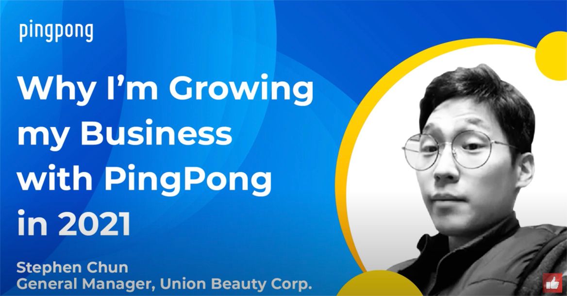 Why I'm Growing my Business with PingPong in 2021