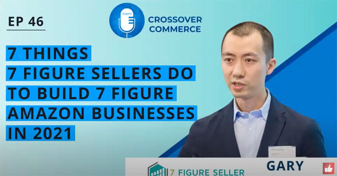 7 Things 7 Figure Sellers do to Build 7 Figure Amazon Businesses in 2021