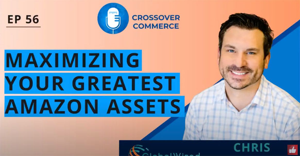 Maximizing your Greatest Amazon Assets