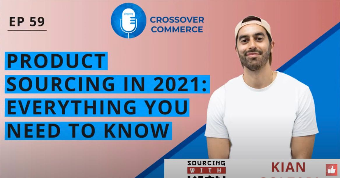 Product Sourcing in 2021: Everything you need to know